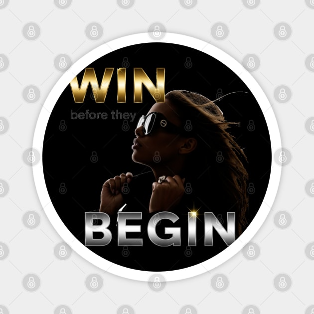 Win Before They Begin Magnet by Lamar 's Store